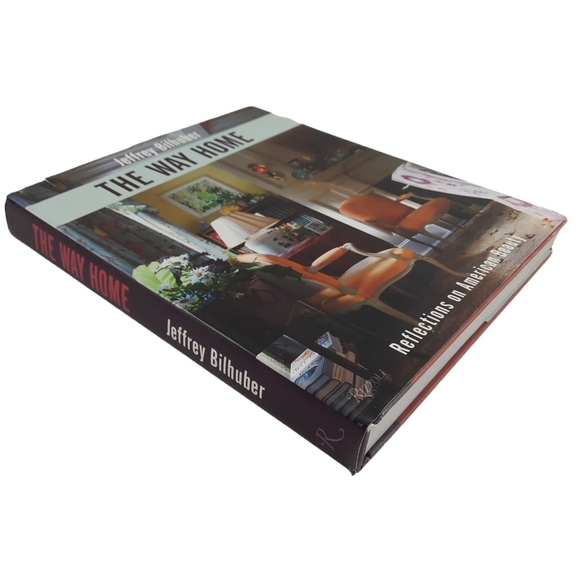 Decor "The Way Home: reflections of American Beauty" Bilhuber Coffee Table Book - Picture 1 of 16